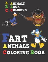 Fart Animals Coloring Book: Learn Alphabet with "Fart Animals Coloring Book" B08JRDJ2BG Book Cover