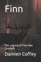 Finn: The Legend of Finn Mac Cumhaill B08GFRZFYL Book Cover