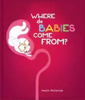 Where Do Babies Come from? 0655226680 Book Cover