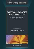 Aviation Law After September 11th, Second Edition 1600422748 Book Cover