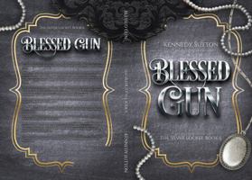 Blessed Gun: The Silver Locket, Book 6 1958453242 Book Cover