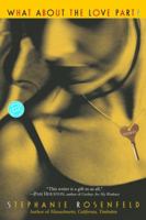 What About the Love Part? 0345448235 Book Cover
