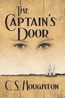 The Captain's Door 1482689928 Book Cover