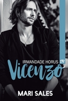 Vicenzo : Irmandade Horus 1675813787 Book Cover