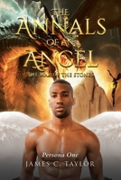 The Annals of An Angel: The War Of The Stones B0C8S8KQY1 Book Cover