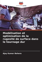 Modélisation et optimisation de la rugosité de surface dans le tournage dur (French Edition) B0CJ44YHRY Book Cover