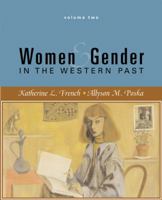 Women and Gender in The Western Past: Since 1500 0618246258 Book Cover