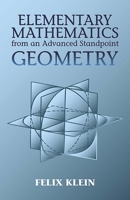 Elementary Mathematics from an Advanced Standpoint: Geometry (Dover Books on Mathematics) 0486434818 Book Cover