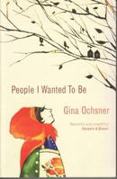 People I Wanted to Be 0618563725 Book Cover