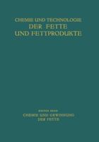 Chemie Und Gewinnung Der Fette 3709158559 Book Cover