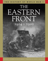 The Eastern Front 1914-1920 1838861173 Book Cover