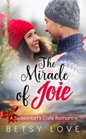 The Miracle of Joie 1940311799 Book Cover