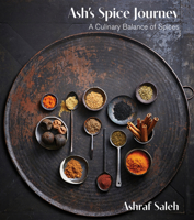 Ash's Spice Journey: A Culinary Balance of Spices 1760793744 Book Cover