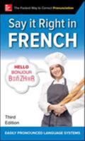 Say It Right in French 1260116328 Book Cover