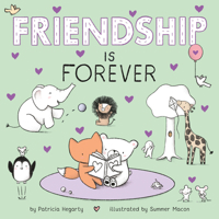 Friendship Is Forever 0593377141 Book Cover