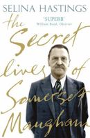 The Secret Lives of Somerset Maugham 1400061415 Book Cover