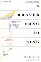 A Braver Song to Sing 0310375916 Book Cover