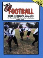 Teach'n Football- Guide for Parents & Coaches 0977281752 Book Cover