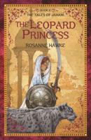 The Leopard Princess Book 2: The Tales of Jahani 0702254223 Book Cover