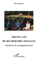 Trente ans de recherches sociales: Expériences de développement local 2738459056 Book Cover