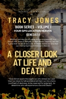 A Closer Look at Life and Death B0BMT439YZ Book Cover