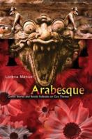 Arabesque: Gothic Stories and Retold Folktales on Gay Themes 0595308821 Book Cover
