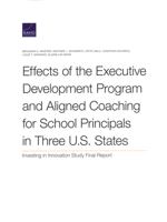 Effects of the Executive Development Program and Aligned Coaching for School Principals in Three U. S. States : Investing in Innovation Study Final Report 1977405126 Book Cover