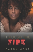 Through the Fire 0979020042 Book Cover