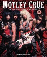 Motley Crue: A Visual History: 1983-1992 0811868273 Book Cover