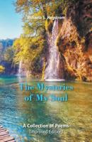 The Mysteries of My Soul 1682563413 Book Cover