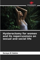 Hysterectomy for women and its repercussions on sexual and social life 6206344320 Book Cover