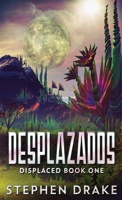 Desplazados 4824118956 Book Cover