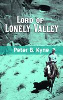 Lord of Lonely Valley B000E6S5NY Book Cover