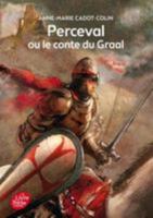 Perceval ou le conte du Graal 2013224184 Book Cover