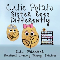 Cutie Potato: Sister Sees Differently B0HDJ6BJLP Book Cover
