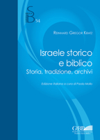 Israele Storico E Biblico: Storia, Tradizione, Archivi 8876537325 Book Cover