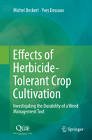 Effects of Herbicide-Tolerant Crop Cultivation: Investigating the Durability of a Weed Management Tool 9402414630 Book Cover