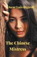 The Chinese Mistress 1983656836 Book Cover