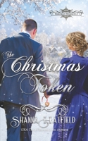 The Christmas Token 1493763229 Book Cover