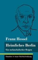 Heimliches Berlin 8027312183 Book Cover