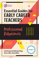 Essential Guides for Early Career Teachers: Professional Behaviours 1915080169 Book Cover