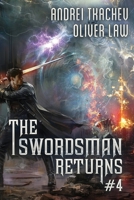 The Swordsman Returns (Book 4): A Portal Progression Fantasy Adventure Series 8077097693 Book Cover