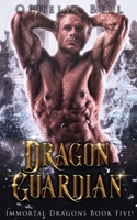 Dragon Guardian 1955385106 Book Cover