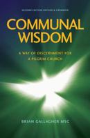 Communal Wisdom: A Way of Discernment for A Pilgrim Church 0648360148 Book Cover