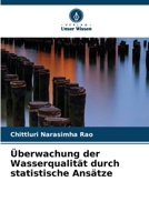 Überwachung der Wasserqualität durch statistische Ansätze (German Edition) 620971580X Book Cover