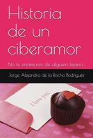 No Te Enamores de Alguien Lejano: Terminar� Muy Mal... 1520578075 Book Cover