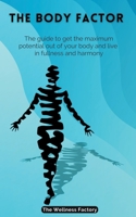 The Body Factor B0C274B1QR Book Cover