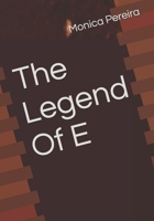 The Legend Of E B0GQMTCP21 Book Cover