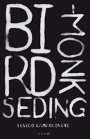 Bird-Monk Seding 0994710402 Book Cover