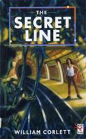 The Secret Line Corlett W 0099371413 Book Cover